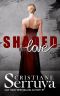 [Shades of Love 05] • Shaded Love